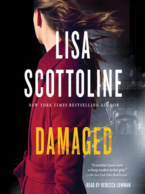 Title details for Damaged by Lisa Scottoline - Available